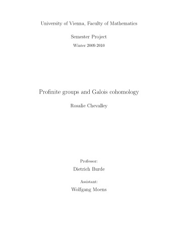 Profinite Groups and Galois Cohomology [thesis]