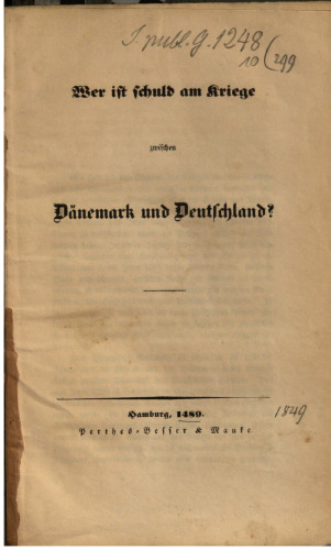 Wer ist schuld am Kriege zwischen Dänemark und Deutschland?