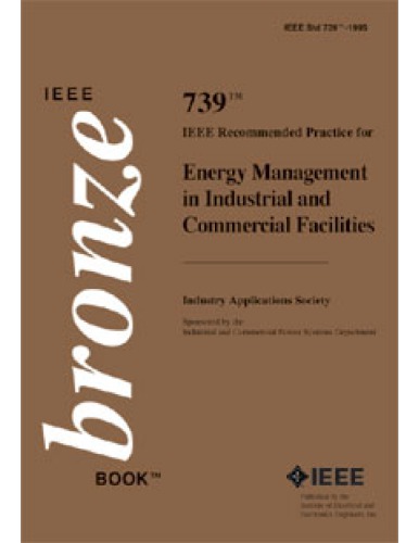 Energy Mgmt. in Industrial, Commercial Facils. [IEEE Recomm. Pract. 739]