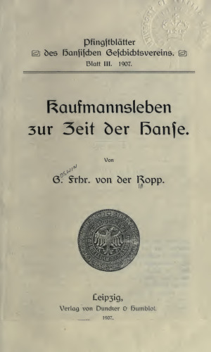 Kaufmannsleben zur Zeit der Hanse