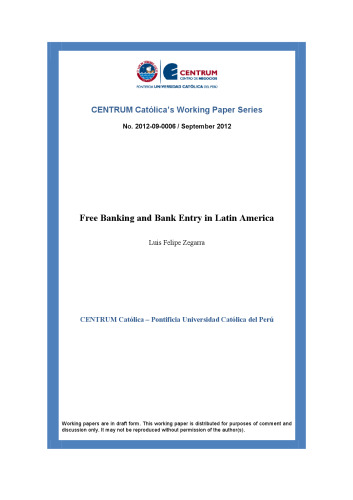 Free Banking and Bank Entry in Latin America