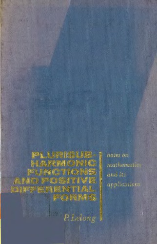 Plurisubharmonic functions and positive differential forms.