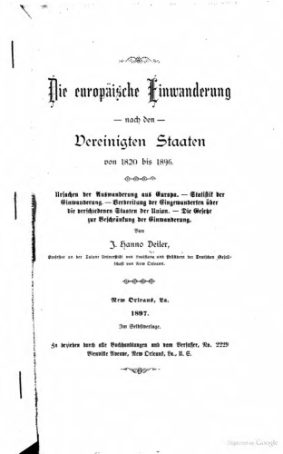 Die europäische Einwanderung nach den Vereinigten Staaten von 1820 bis 1896
