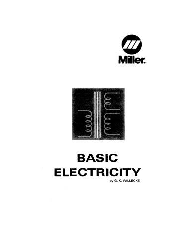Basic Electricity [Fundamentals for Arc Welders]