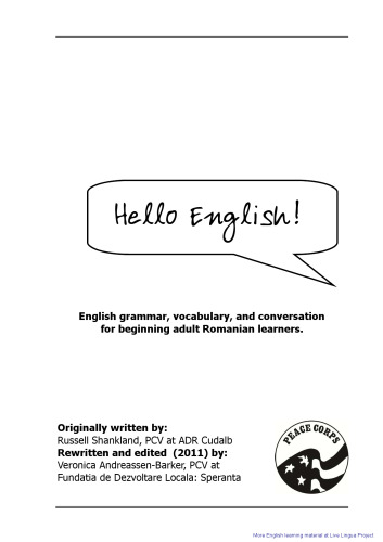 Hello english: English grammar, vocabulary, and conversation for beginning adult Romanian learners.