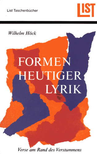 Formen heutiger Lyrik : Verse am Rande des Verstummens