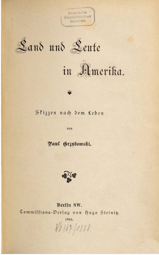 Land und Leute in Amerika : Skizzen nach dem Leben