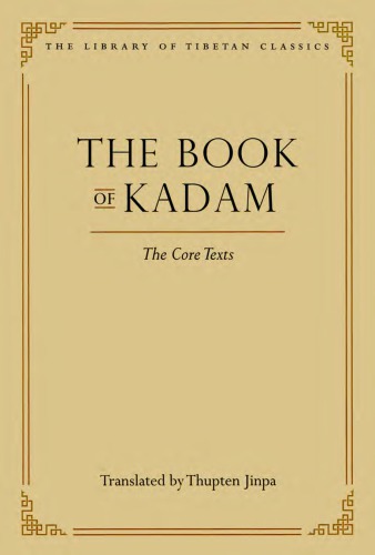 The Book of Kadam: The Core Texts