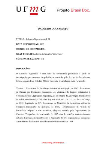 Figueiredo Report, Reporte Figueiredo, Relatório Figueiredo, vols 1-30