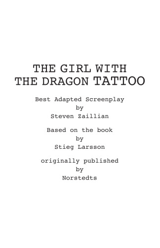 Zaillian, Steven _ The Girl With The Dragon Tattooo (script)