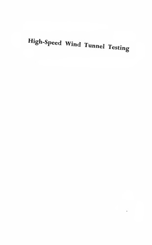 High-Speed Wind Tunnel Testing