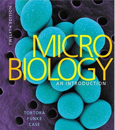 Microbiology: An Introduction (Part I)