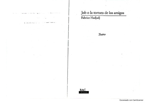 Job o la tortura de los amigos