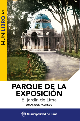 Parque de la exposición. El jardín de Lima