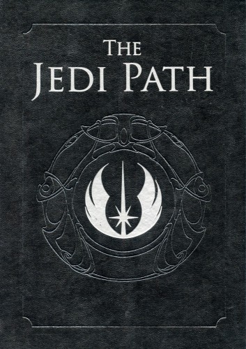 The Jedi Path - A Manual for Students of the Force
