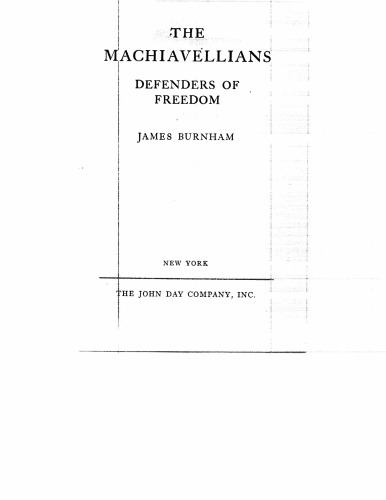 The Machiavellians: Defenders of Freedom