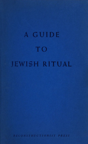 A Guide to Jewish Ritual