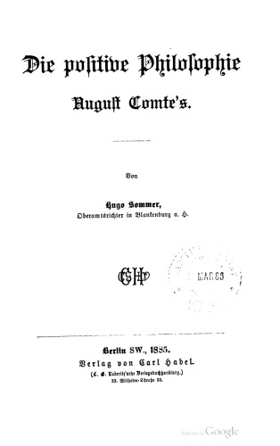 Die positive Philosophie Auguste Comte's