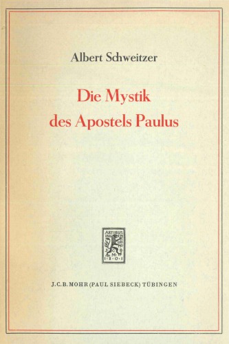 Die Mystik des Apostels Paulus