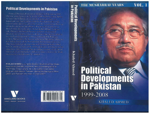 Political Developments in Pakistan 1999-2008 Vol-1