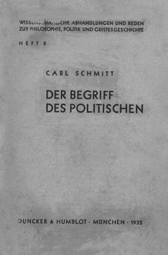 Der Begriff des Politischen