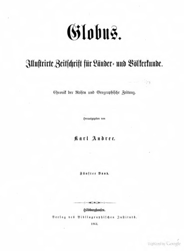 Globus. Illustrirte Zeitschrift für Länder- und Völkerkunde