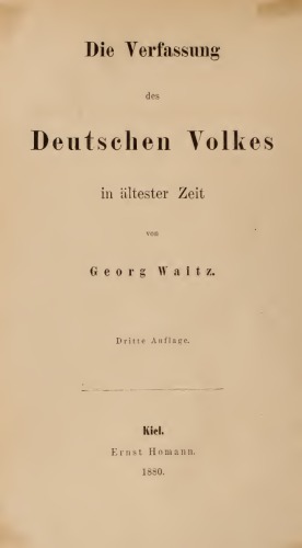 Die Verfassung des deutschen Volkes in ältester Zeit