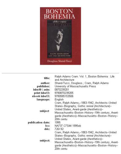 Boston Bohemia, 1881-1900: Ralph Adams Cram--Life and Architecture