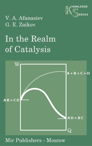 In the Realm of Catalysis