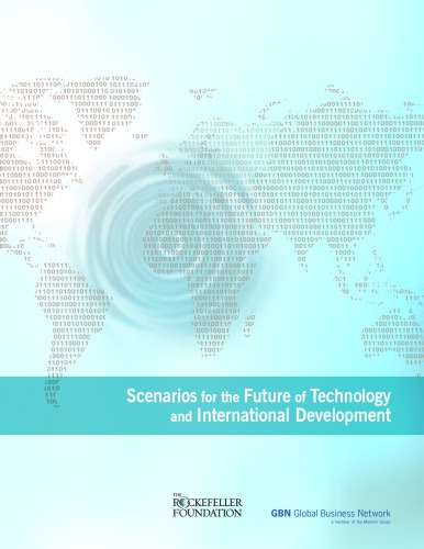 Scenarios for the Future of Technologyand International Development