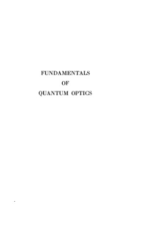 Fundamentals of Quantum Optics
