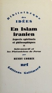 En islam iranien: aspects spirituels et philosphiques