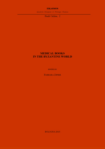 Medical Books in the Byzantine World