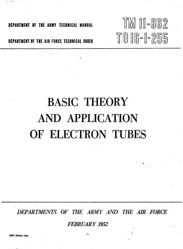 Basic Theory and Applications of Electron Tubes [MIL TM - TM11-662]