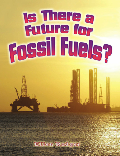 Is There a Future for Fossil Fuels?