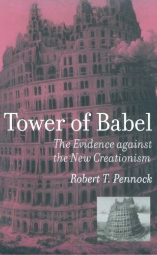 Tower of Babel - The Evidence Against the New Creationism