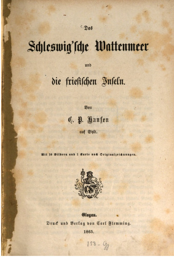 Das Schleswig'sche Wattenmeer und die friesischen Inseln