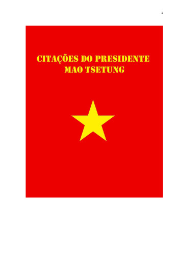 O Livro Vermelho de Mao Tse Tung: citações do Presidente Mao Zedong