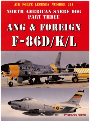North American Sabre Dog Part Three Ang & Foreign F-86DKL