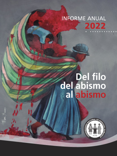 Del filo del abismo al abismo : Informe anual 2022