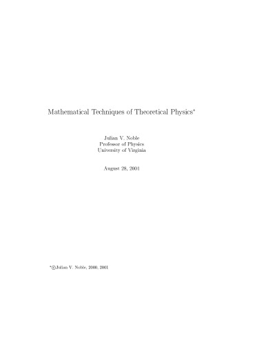 Mathematical techniques of theoretical physics