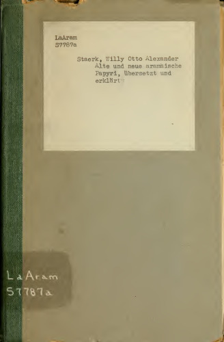 Alte und neue aramäische Papyri