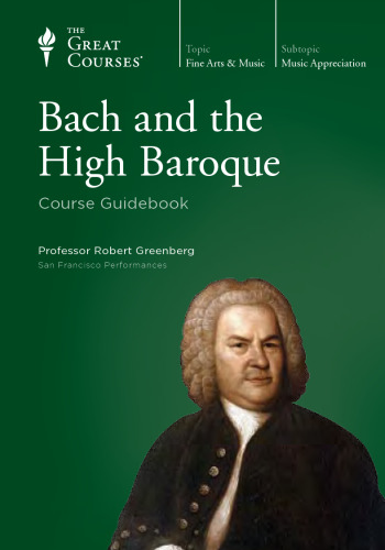 Bach and the High Baroque