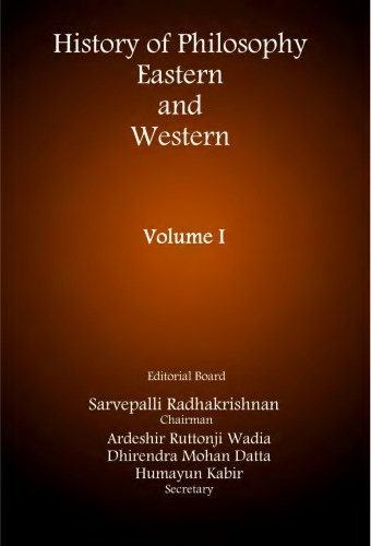 History of Philosophy, Eastern and Western - Volume I