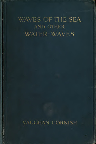 Waves of the Sea and Other Water Waves