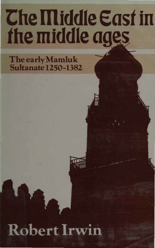 Middle East in Middle Ages - Early Mamluk Sultanate, 1250-1382