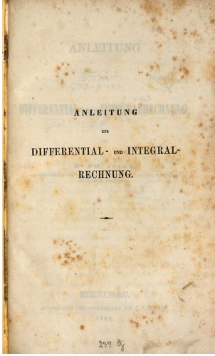 Anleitung zur Differential -und Integralrechnung