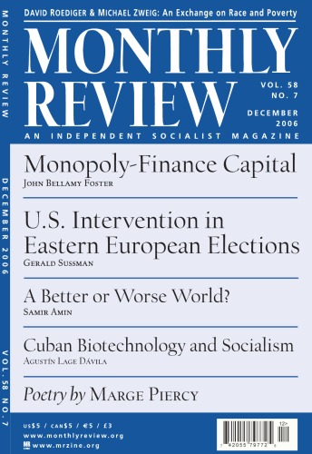 Monthly Review - December 2006, Volume 58 — Number 7