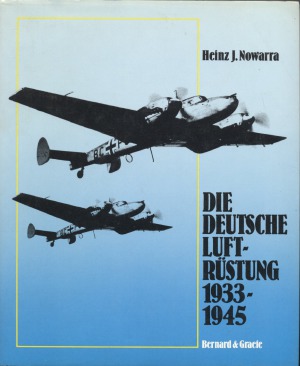 Die Deutsche Luftrüstung 1933-1945 (Band 3): Henschel - Messerschmitt