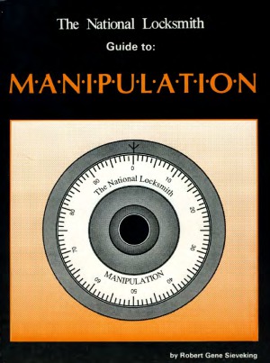 The National Locksmith: Guide to Manipulation